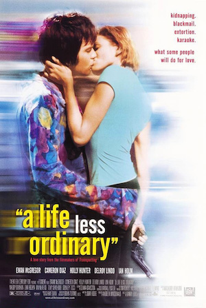 A Life less ordinary / Une vie moins ordinaire (1997)