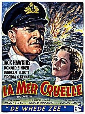 The Cruel Sea / La mer cruelle (1953)